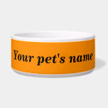 Your Pet's Name on Orange Color Background on Pet Bowl<br><div class="desc">Pet bowl that you can customize to put the name of your dog, cat and other pets. Design colors are black texts on orange color background. Please check the appearance after typing your pet’s name. If the appearance is pleasing to you, you can place your order now. If you need...</div>