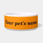 Your Pet's Name on Orange Color Background on Pet Bowl<br><div class="desc">Pet bowl that you can customize to put the name of your dog, cat and other pets. Design colors are black texts on orange color background. Please check the appearance after typing your pet’s name. If the appearance is pleasing to you, you can place your order now. If you need...</div>