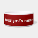 Your Pet's Name on Red Background on Pet<br><div class="desc">Pet bowl that you can customize to put the name of your dog, cat and other pets. Design colors are white texts on red background. Please check the appearance after typing your pet’s name. If the appearance is pleasing to you, you can place your order now. If you need to...</div>