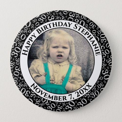 Your Photo 30th Birthday Number Pattern  Black Button