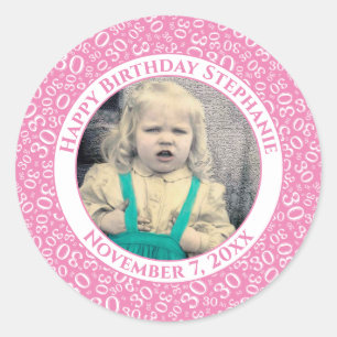Your Photo 30th Birthday Number Pink/White 30 Classic Round Sticker