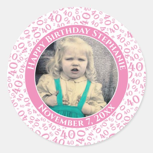 Your Photo 40th Birthday Number  PinkWhite 40 Classic Round Sticker