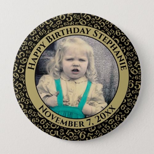 Your Photo 65th Birthday Number Pattern GoldBlack Button