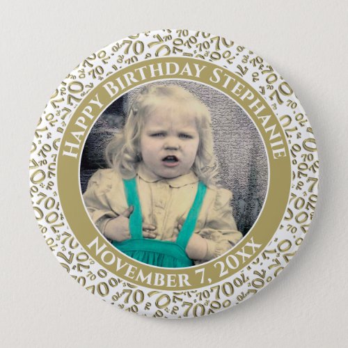 Your Photo 70th Birthday Number Pattern _ Gold Button