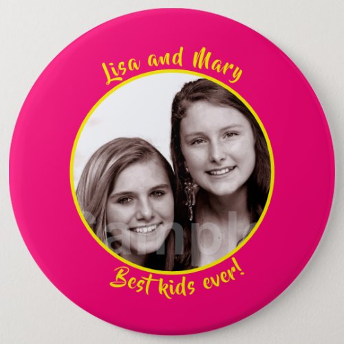 Your Photo Best Kids Ever Pink and Yellow Button