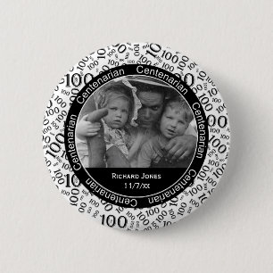 Your Photo - Black/White Centenarian Commemorative Pinback Button