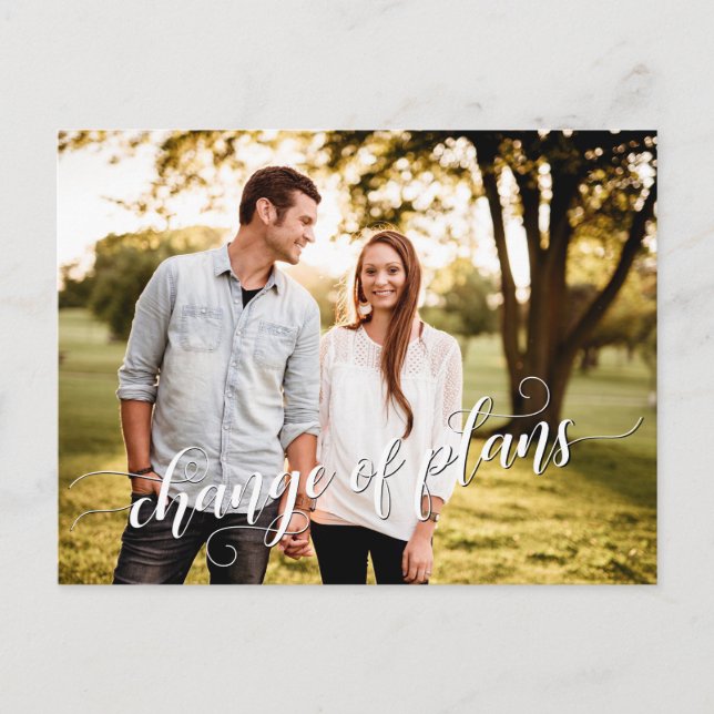 Your Photo + Change of Plans Postponed Wedding Postcard (Front)