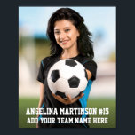 Your Photo Custom Soccer or Your Sport Frameable Poster<br><div class="desc">Your Photo Custom Sports Poster suitable for framing. Add your photo,  name and number. Great for your favorite local athlete in football,  baseball,  softball,  soccer,  tee ball,  little league and more.</div>