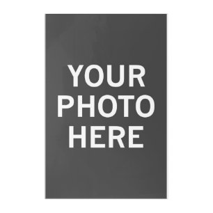 Your Photo Here Acrylic Print