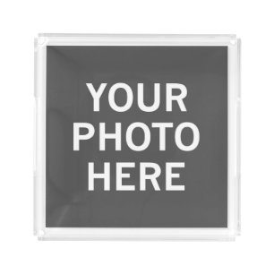 Your Photo Here Acrylic Tray