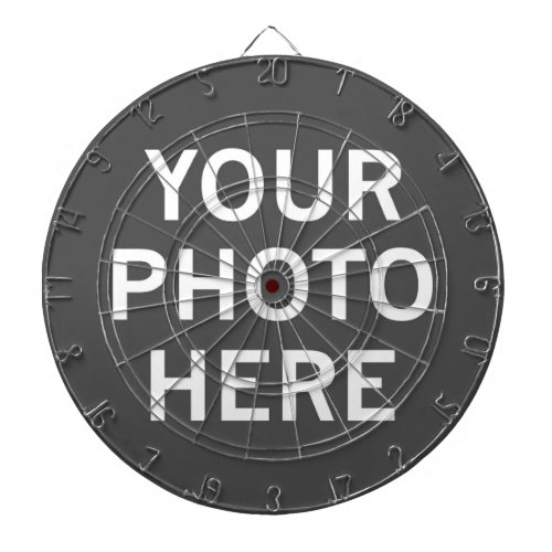 Your Photo Here Dart Board