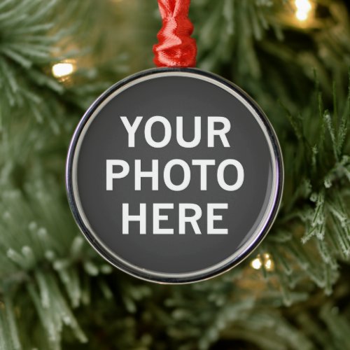 Your Photo Here Metal Ornament