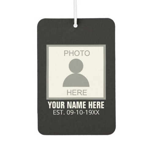 Your Photo Here Name and Age Air Freshener