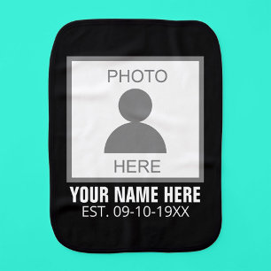 Your Photo Here Name and Age Baby Burp Cloth
