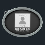 Your Photo Here Name and Age Belt Buckle<br><div class="desc">Your photo here name and age could be a great design for you and it can be a great gift for anyone.</div>