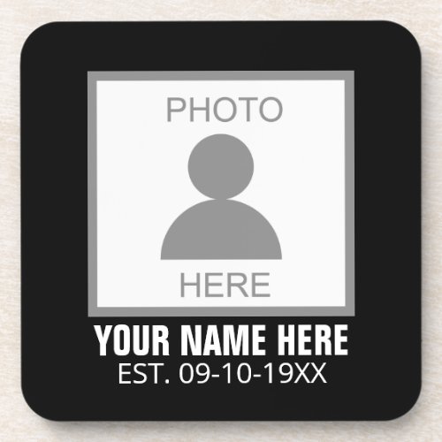 Your Photo Here Name and Age Beverage Coaster