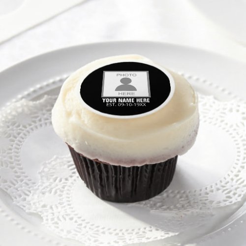 Your Photo Here Name and Age Edible Frosting Rounds