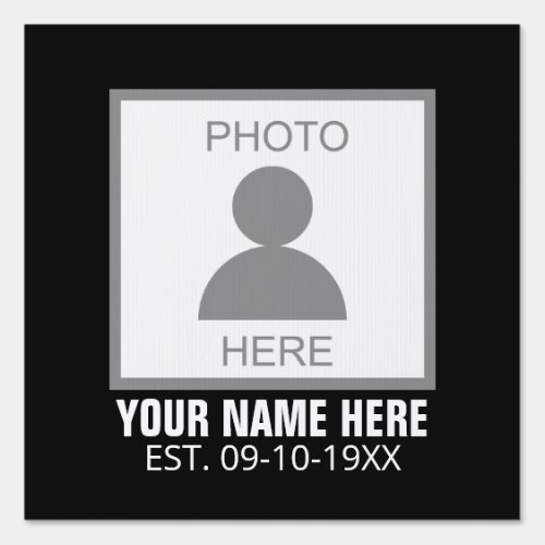 Your Photo Here Name and Age Sign