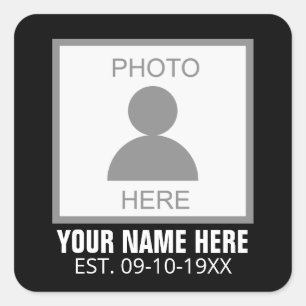 Your Photo Here Name and Age Square Sticker