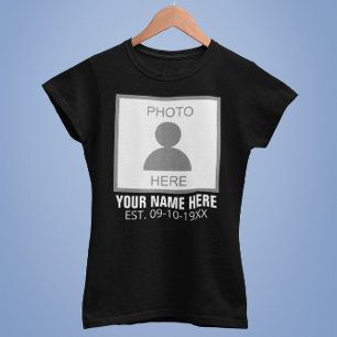 Your Photo Here Name and Age T-Shirt