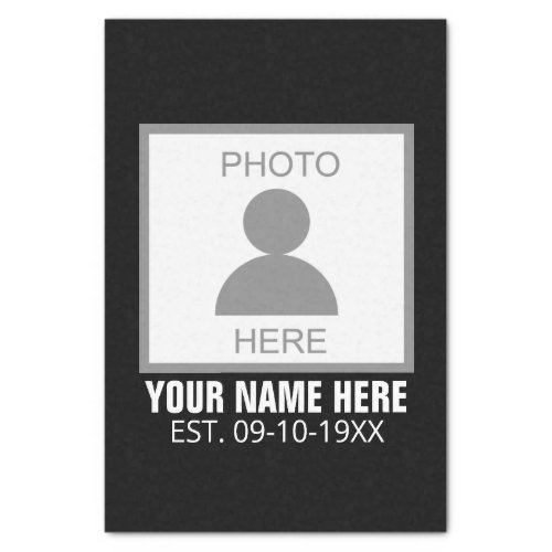 Your Photo Here Name and Age Tissue Paper