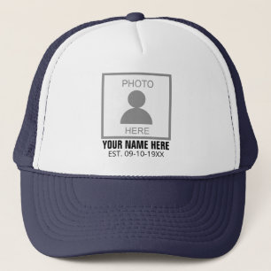 Your Photo Here Name and Age Trucker Hat