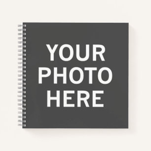 Your Photo Here Notebook