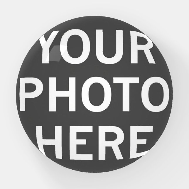 Your Photo Here Paperweight (Front)
