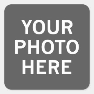 Your Photo Here Square Sticker