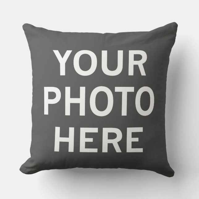 Your Photo Here Throw Pillow (Front)