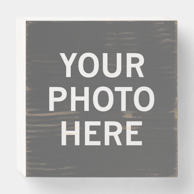 Your Photo Here Wooden Box Sign (Front Horizontal)