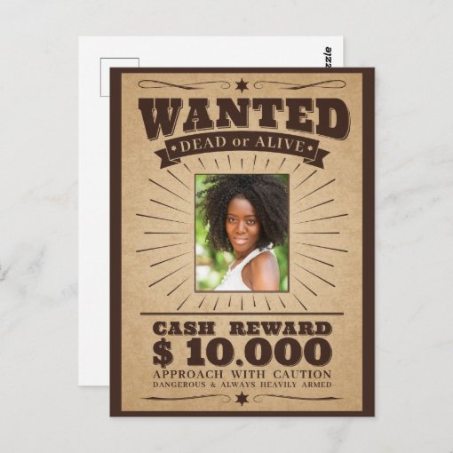 YOUR PHOTO in "Wanted" poster postcard Zazzle