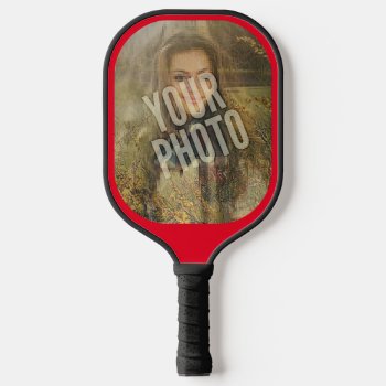 Your Photo Rounded Red Border Pickleball Paddle by trendyteeshirts at Zazzle