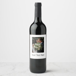 YOUR Photo & Text wine Label