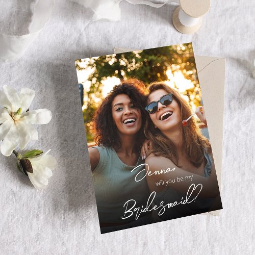 Your Photo Will You Be My Bridesmaid V2 Invitation