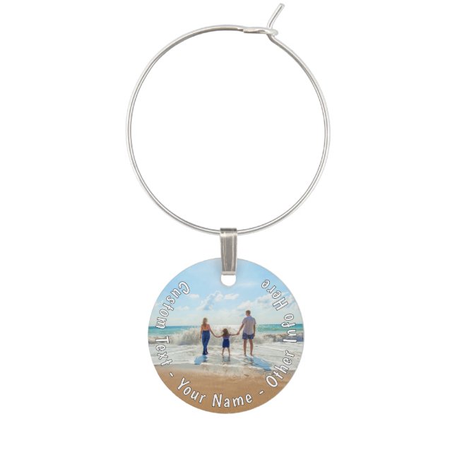 Your Photo Wine Charm with Custom Text Name (First Charm)
