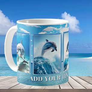 Your Photos or Dolphin Turquoise Beach Coffee Mug