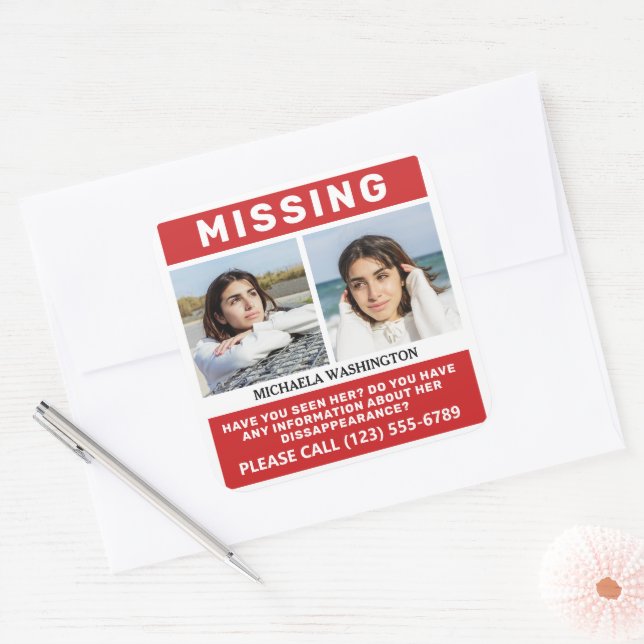 YOUR Photos & Text "MISSING PERSON" Square Sticker (Envelope)
