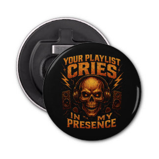 Your Playlist Cries Skull Headphone Music Bottle Opener