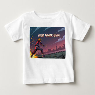 Your Power Is On – Explosive Manga Action Art Prin Baby T-Shirt