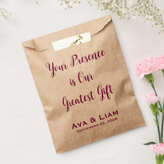 Your Presence is Our Greatest Gift Favor Bag