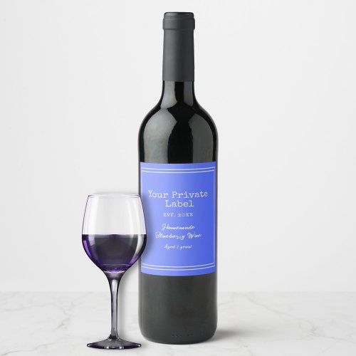  Your Private Label Homemade Blueberry Wine 