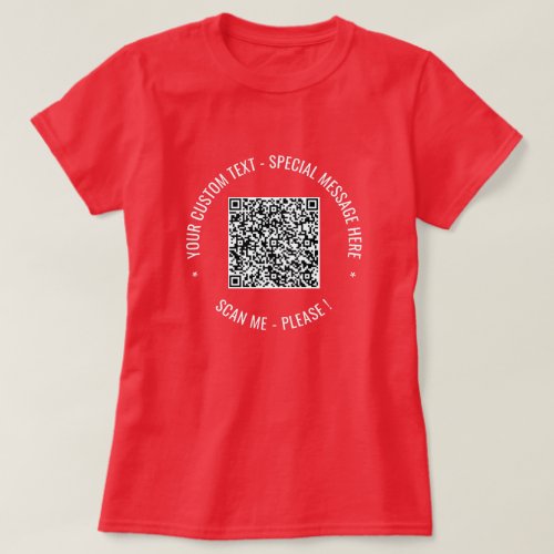 Your QR Code and Custom Text Personalized T_Shirt