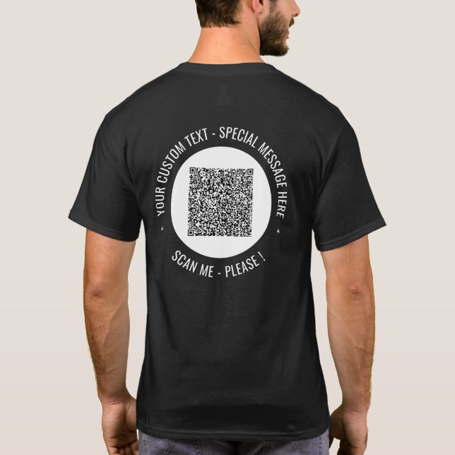 Your QR Code and Custom Text Promotional T-Shirt (Back)