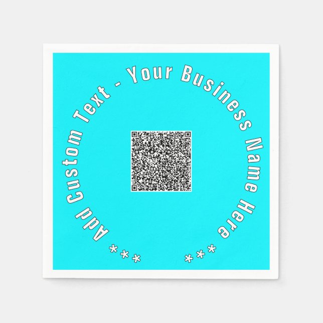 Your QR Code Custom Text and Colors Napkins (Front)