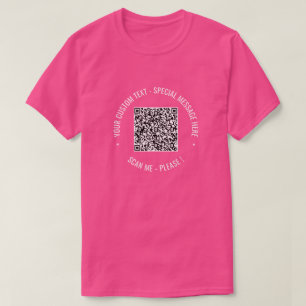 Your QR Code Info Custom Text Colors T-Shirt Gift