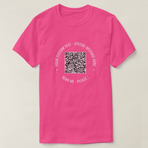 Your QR Code Info Custom Text Colors T_Shirt Gift