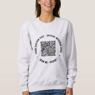 Your QR Code Info Custom Text Sweatshirt Template