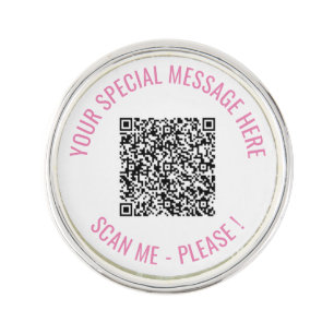 Your QR Code Scan Custom Text and Colors Lapel Pin