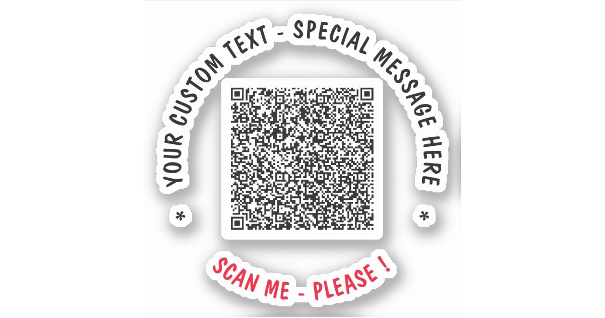 Your QR Code Scan Custom Text Sticker Choose Color | Zazzle